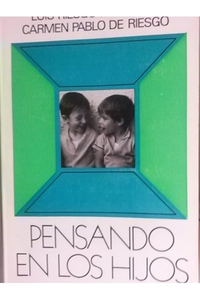 Pensando en los hijos